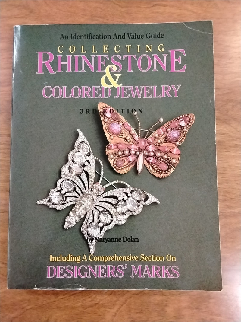 Collecting Rhinestone & Colored Stone Jewelry: An Identification & Value Guide