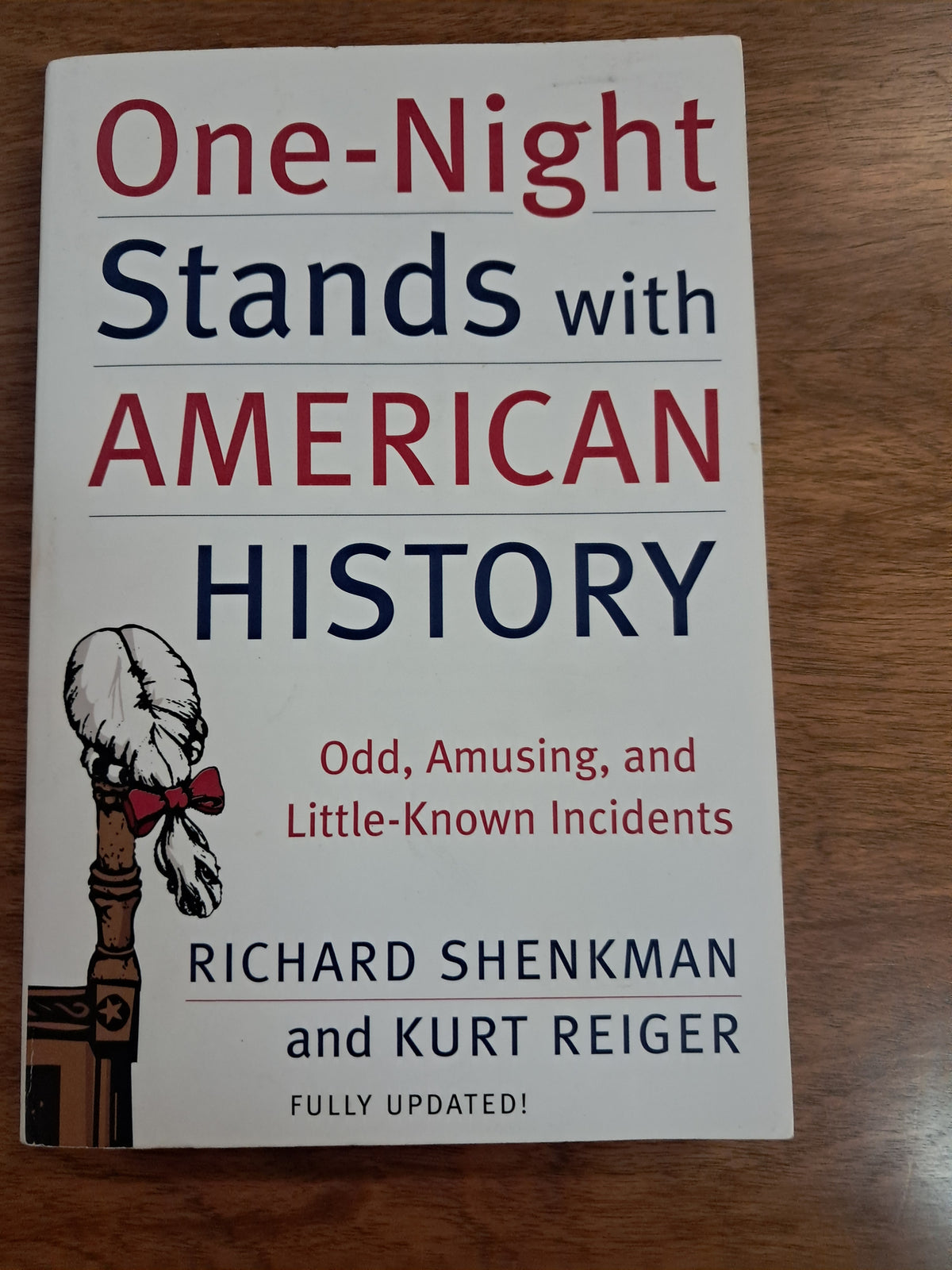 One-Night Stands with American History