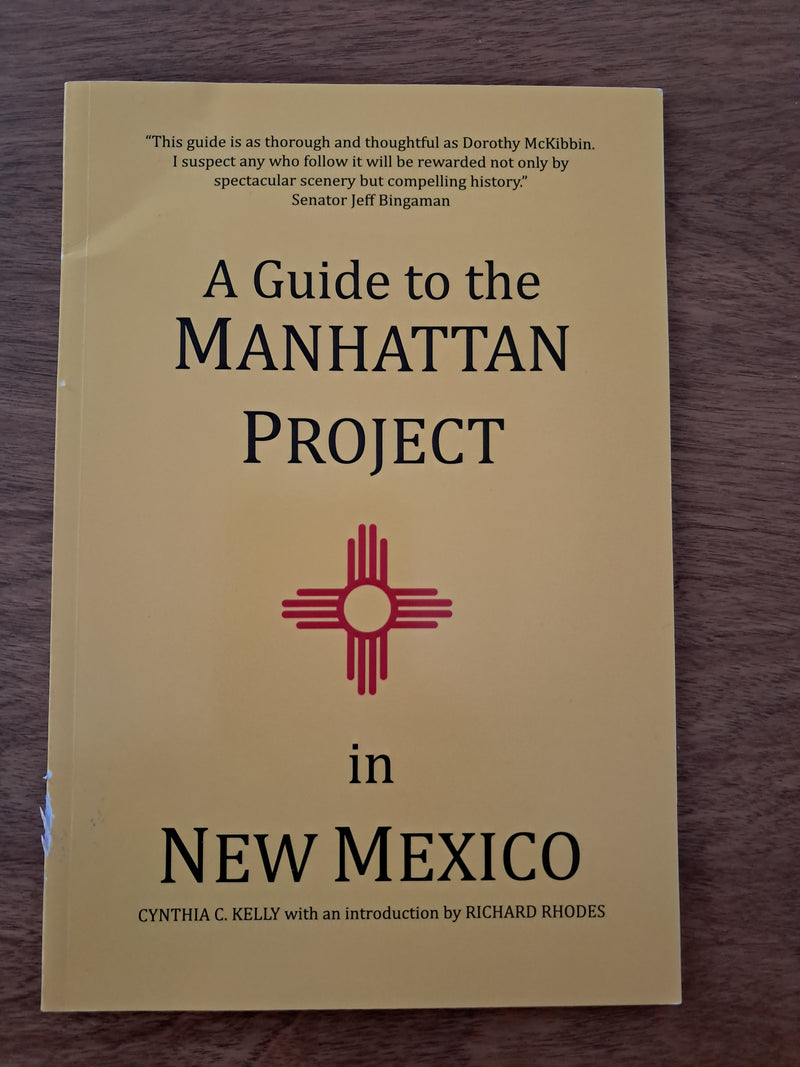 A Guide to the Manhattan Project in New Mexico